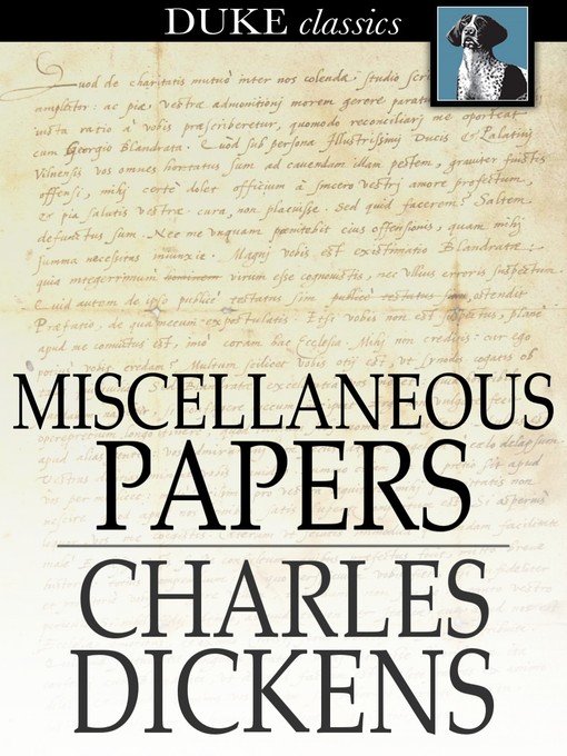 Title details for Miscellaneous Papers by Charles Dickens - Wait list